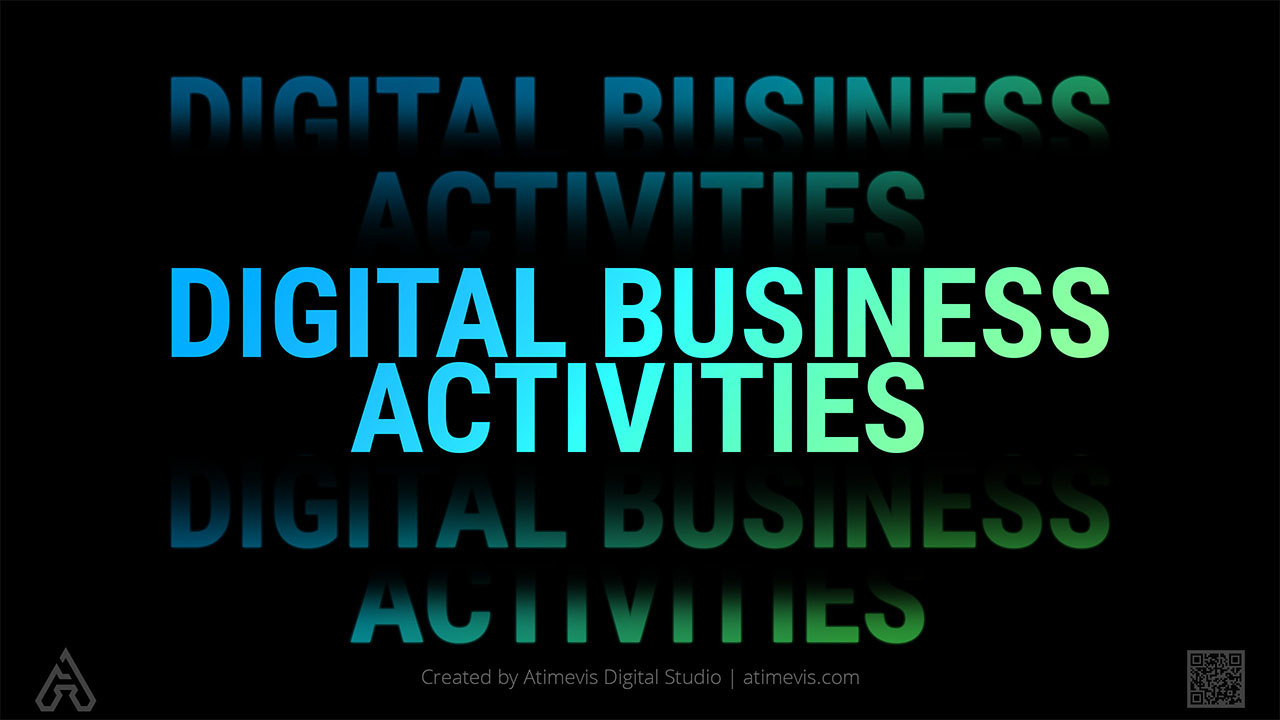 Digital Business Activities by Company Atimevis