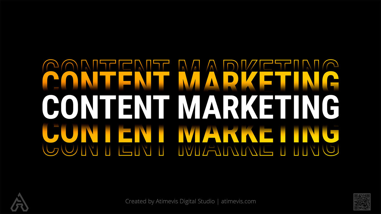 Content Marketing (CM) Disciplines by Professional Consulting Agency Atimevis