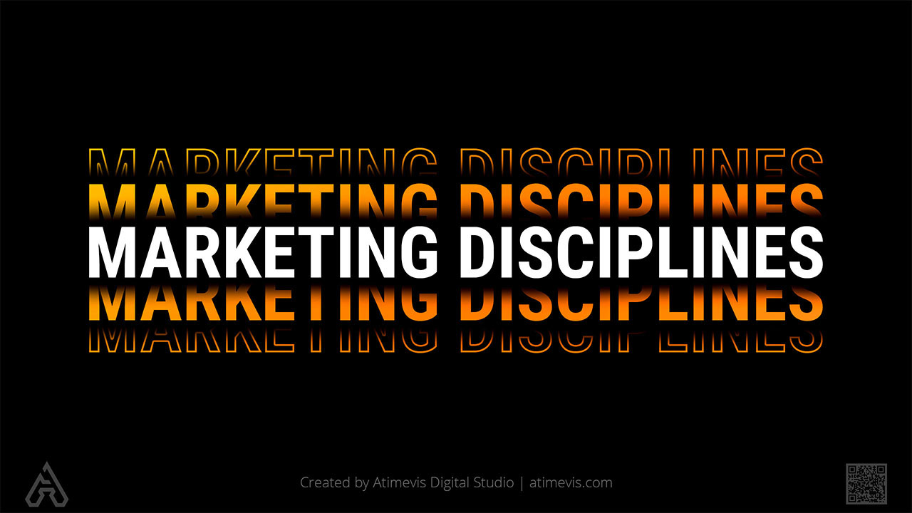 Digital Marketing Disciplines by Expert Agency Atimevis
