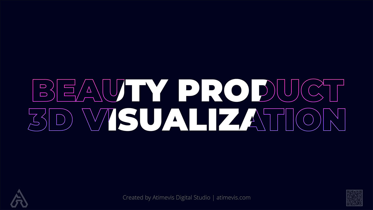 Beauty Product Digital 3D Visualization Design Processes