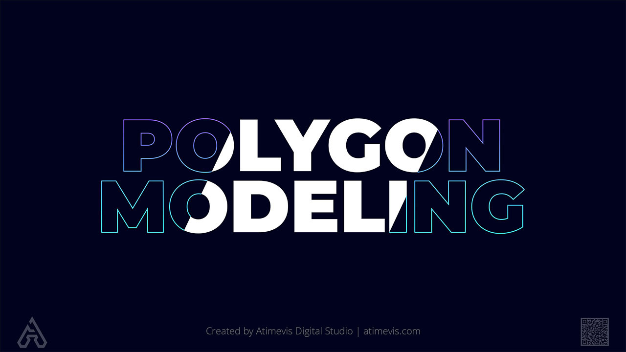 Polygon 3D Modeling Design Processes