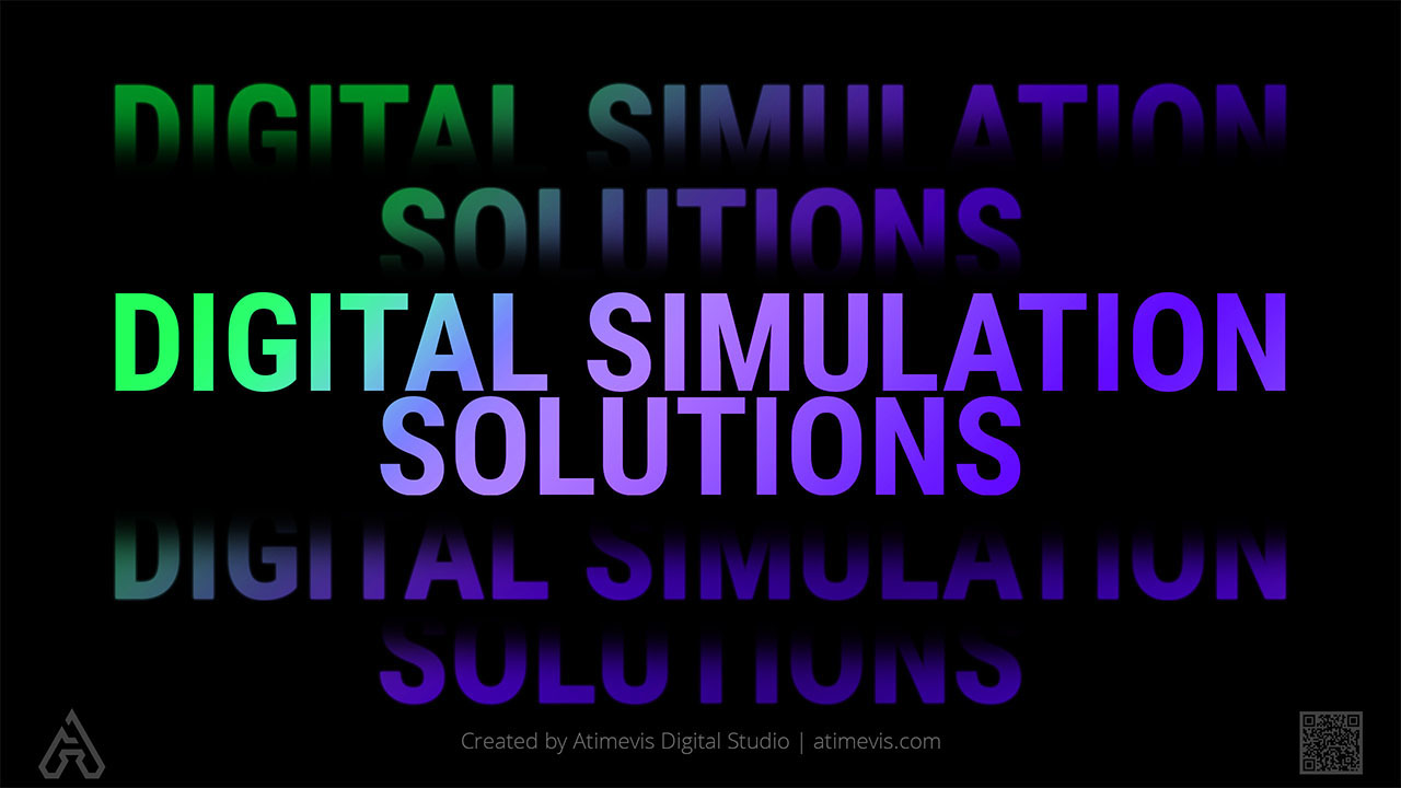 Digital Simulation Solutions by Studio Atimevis