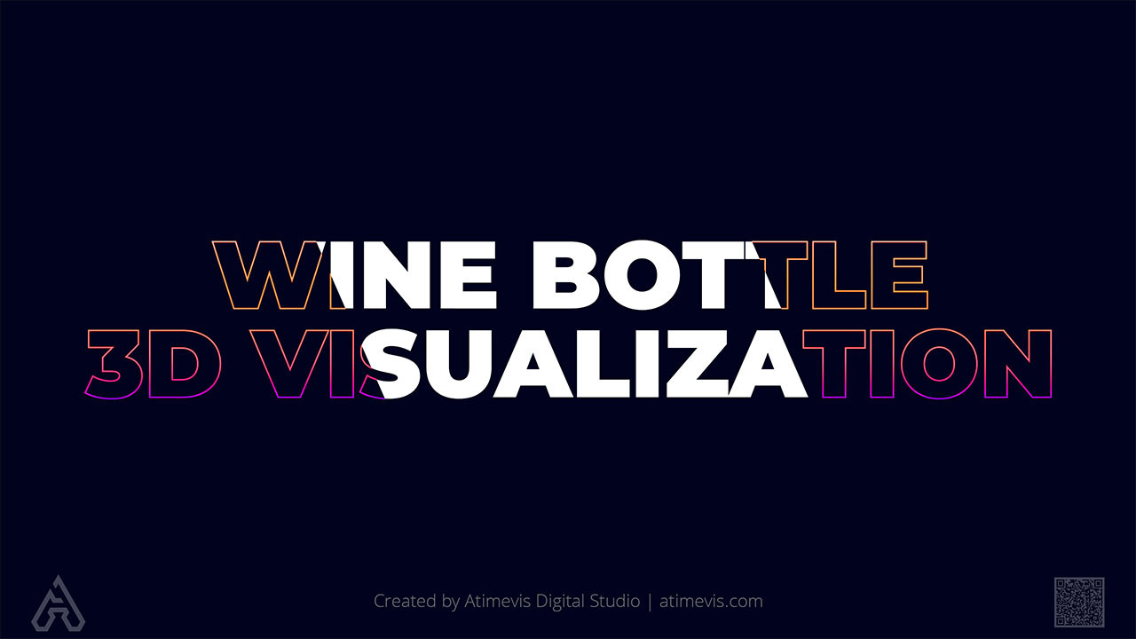 Wine Bottle Product Digital 3D Visualization Design Processes