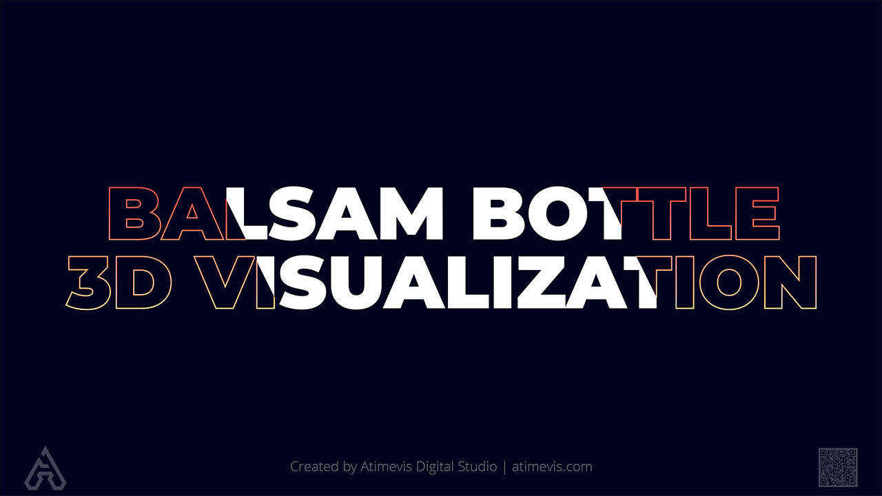 Balsam Bottle Product Digital 3D Visualization Design Processes